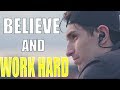 WORK HARD &amp; BELIEVE IN YOURSELF - Motivational Video  ( Daniel Flefil )