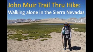 John Muir Trail: A novice hikes the JMT alone