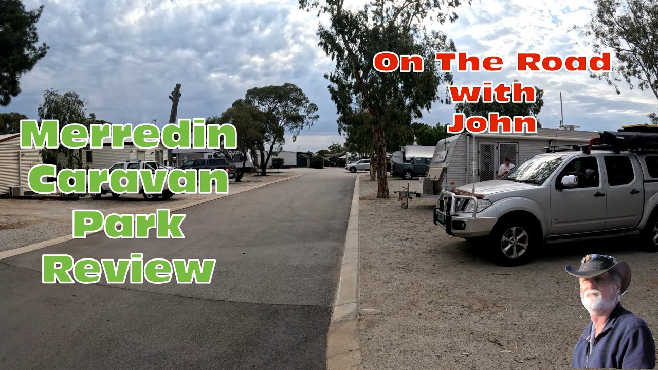 Merredin Caravan Park Review