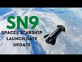 SpaceX Announces SN9 Launch Date | SN9 Update | SpaceX News