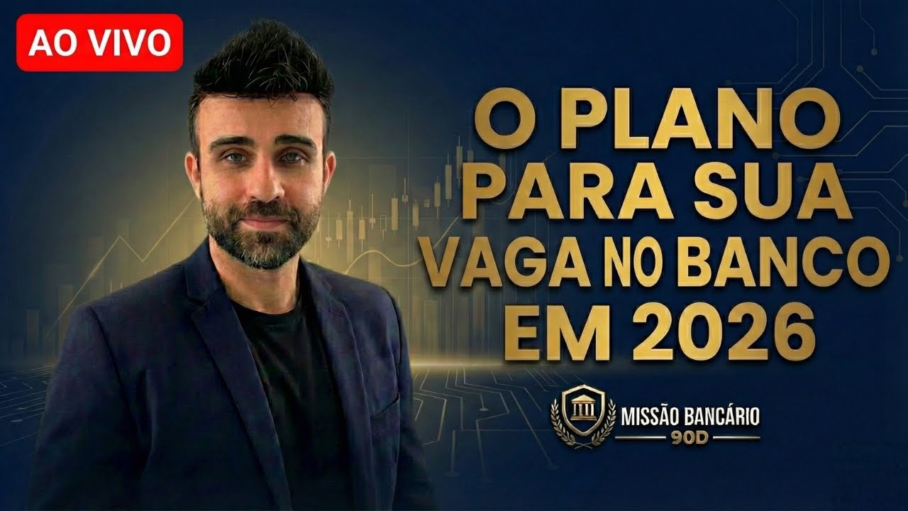 Missão Bancário 90D - O plano para sua Vaga no Banco em 2026... Continuação