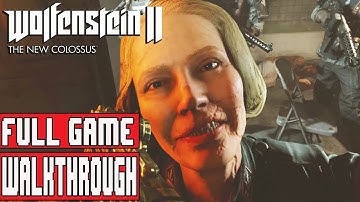 WOLFENSTEIN 2 THE NEW COLOSSUS Gameplay Walkthrough Part 1 FULL GAME No Commentary