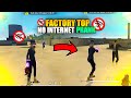 Factory Top No Internet Prank || Free Fire || Desi Gamers