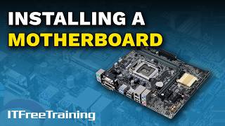 Installing A Motherboard - Comptia A+ 220-1201 – 2.17