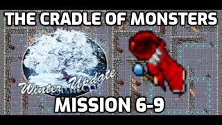 The Cradle of Monsters Quest - Winter update, mission 6-9