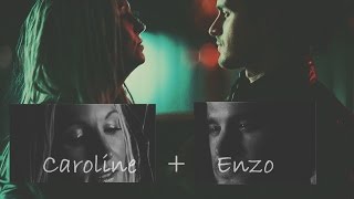 ► Enzo+Caroline | Love Me Like You Do [6X16]