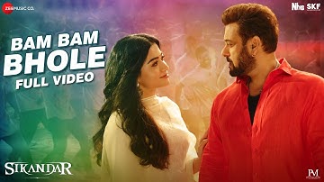Bam Bam Bhole - Full Video | Sikandar | Salman Khan, Rashmika Mandanna, Kajal | Pritam, Shaan, Dev N