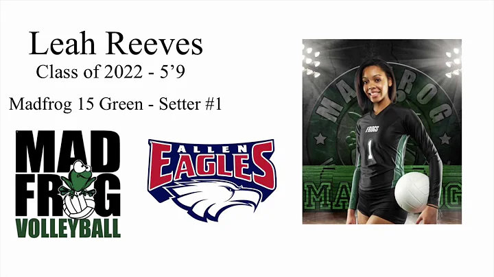 Leah Reeves #1 Highlight Video - Class of 2022