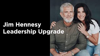 Jim Hennesy | Leadership Upgrade | King’s Kona