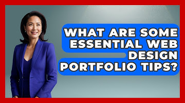 What Are Some Essential Web Design Portfolio Tips? - Graphic Design Nerd
