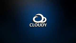 CLOUDY intro