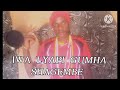 IWA LYAPI GUMHA SHAGEMBE UJUMBE WA NCHULE 0656827955 BY LWENGE STUDIO 2026