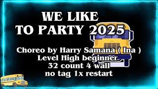 WE LIKE TO PARTY 2025 LINE DANCE DEMO & TUTORIAL