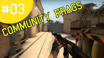 CS GO - Community Frags #03 Sick Awp Ace