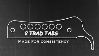 2 Trad Tabs review… you need this tab!!!