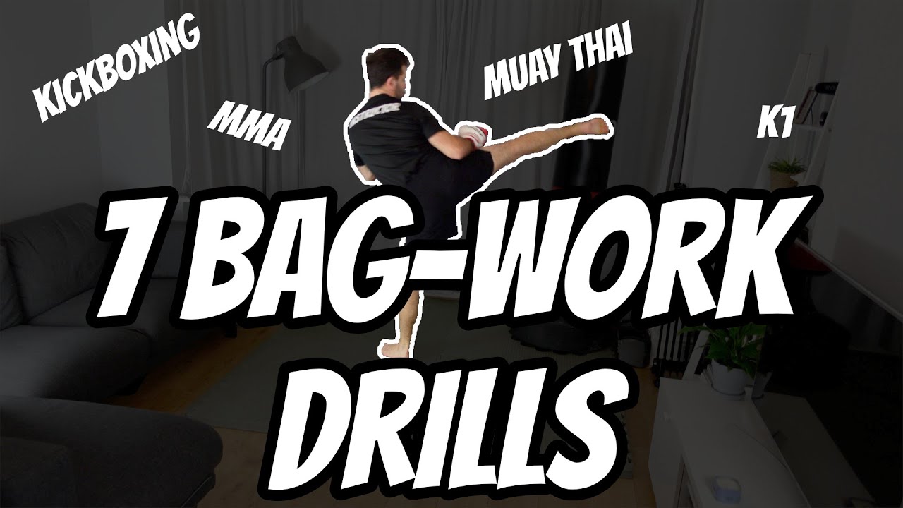 7 Punch Bag Drills For Kickboxing, Muay Thai and MMA Striking YouTube