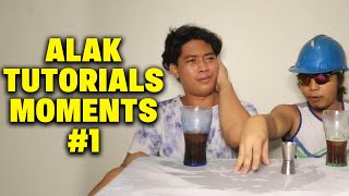 Alak Tutorials Funny Moments Pt. 1