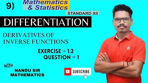 Differentiation | Ex.1.2 Q.1 | Derivatives of inverse functions| 12th math|‎@NandusirMathematics 