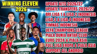 ⚽🎮NEW! WINNING ELEVEN 2012 MOD 2026 | NEW UPDATE FULL TRANSFERS & KITS 2026/27 | HD GRAPHICS OFFLINE