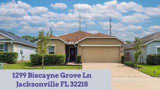 1299 Biscayne Grove Ln Jacksonville FL 32218