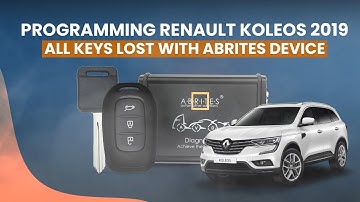 Programming Renault KOLEOS 2019 All Keys Lost With ABRITES Device