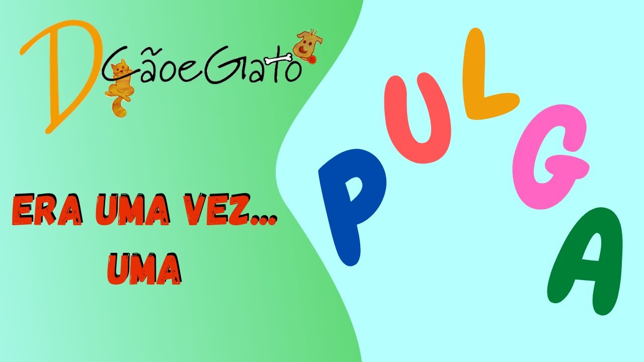 Era Uma Vez Uma Pulga YouTube