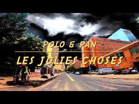 Les jolies choses - Polo & Pan (HD, official audio)