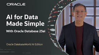 AI for Data Made Simple | Oracle DatabaseWorld AI Edition