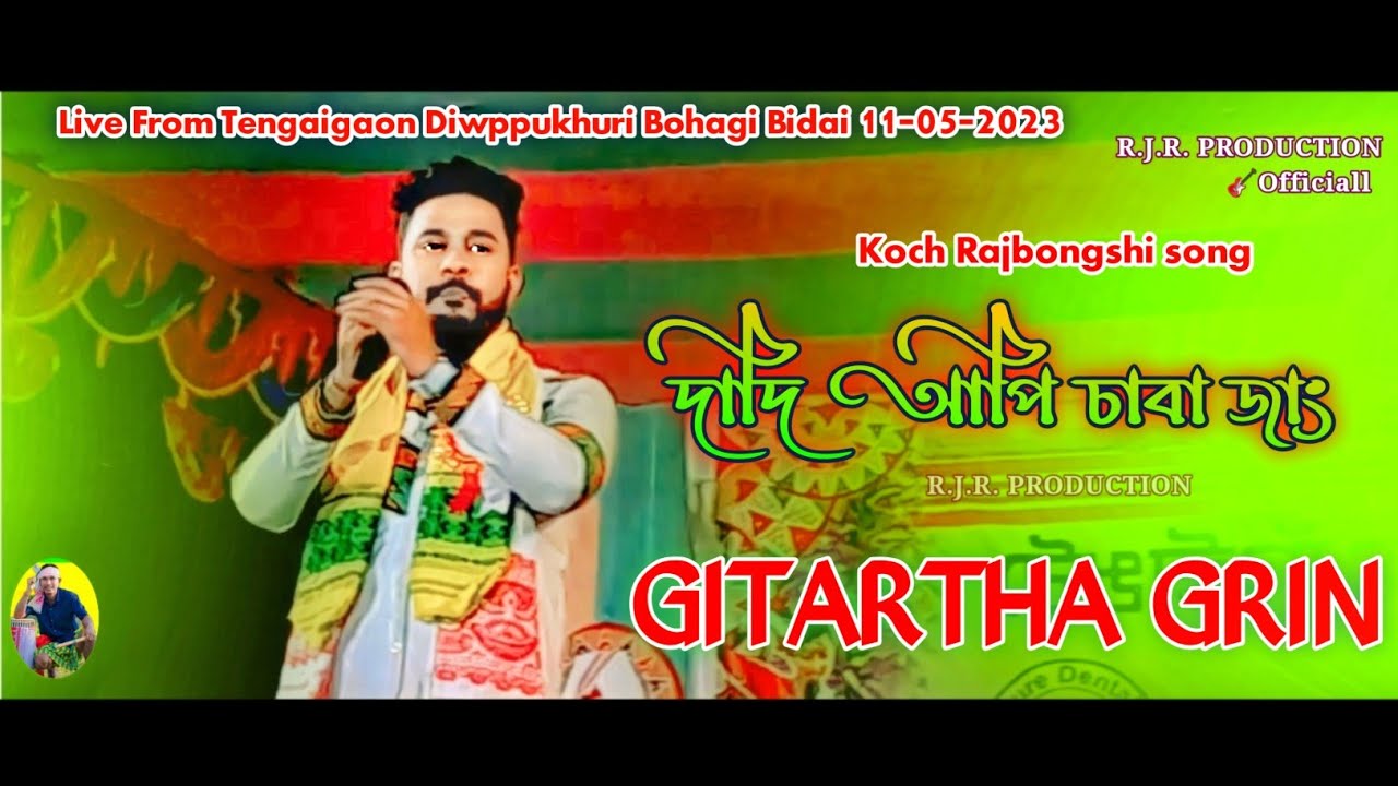 Dadi Api Saba Jang || GITARTHA GRIN || Live || Tengaigaon Diwppukhuri ...