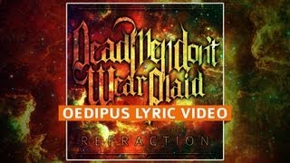 Watch Dead Men Dont Wear Plaid Oedipus video