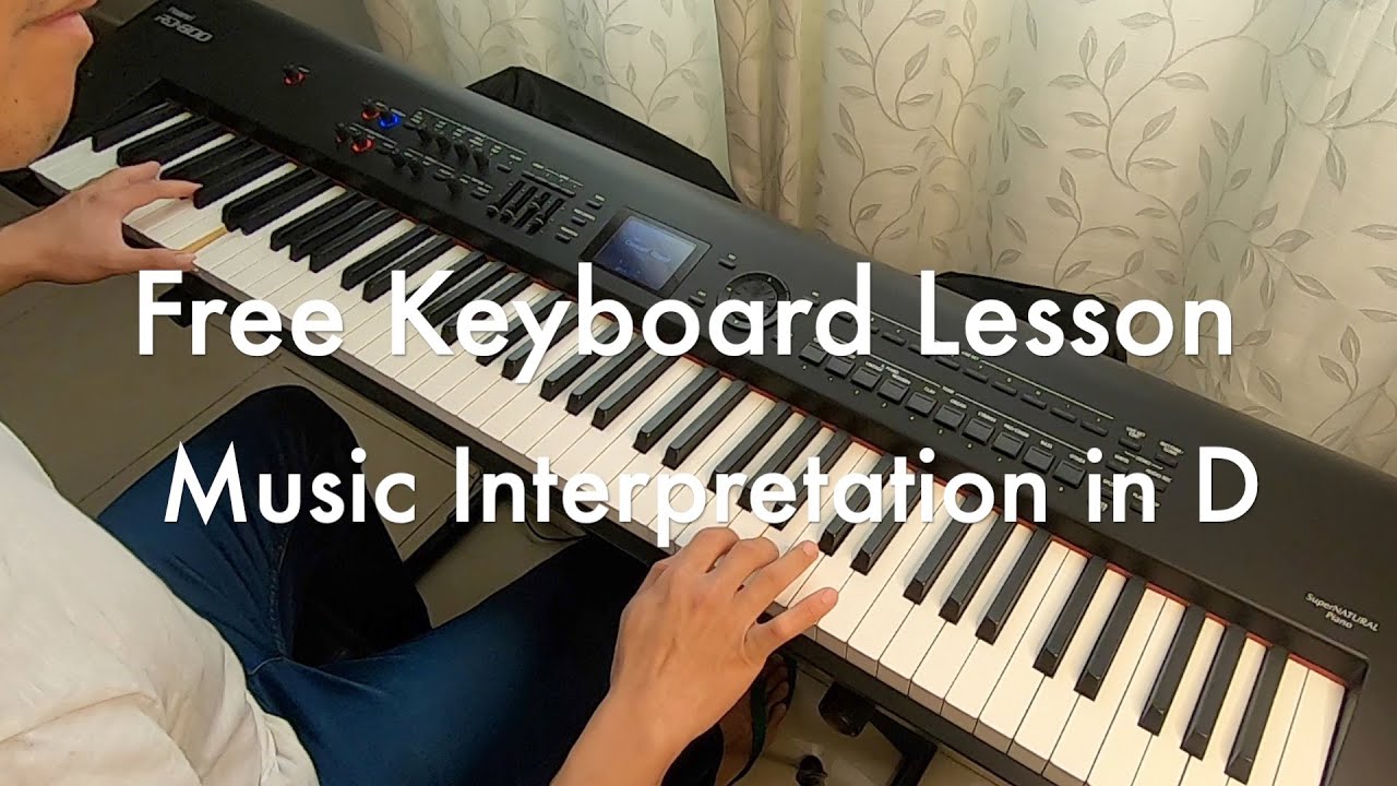Music Interpretation in D Major Lesson 3: Scales, Family Chords, Inversions