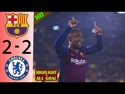 barcelona-vs-chelsea-2-2-highlights-&-goals-(last-match)-2019