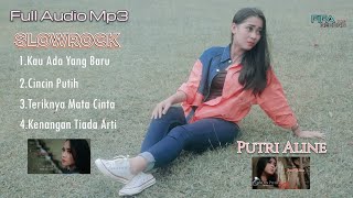 Putri Aline - Mp3 Lagu Slowrock Pilihan 2022  @FIFArecordpro