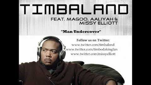Timbaland & Magoo feat. Aaliyah & Missy Elliott - "Man Undercover" (1997)