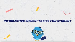 Informative Speech Topics for Students