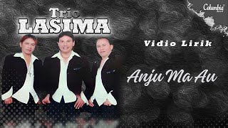 Lasima Trio - Anju Ma Au (Video Lirik)
