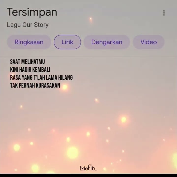 lirik lagu - our story tersimpan