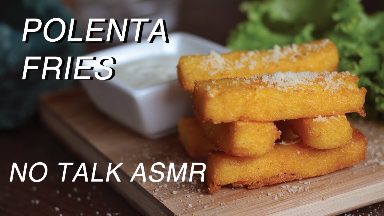 Polenta Fries - No Talk ASMR Recipe