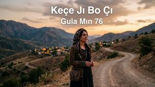 Keçe Jı Bo Çı - #official #kurdish #şarkı #music #müzik #audio #keşfet 