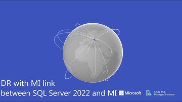 Azure SQL MI session - DR with MI link between SQL Server 2022 and MI