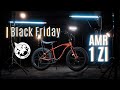 Black Friday | AMR 1 ZI