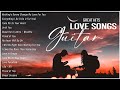 Top 100 Best Romantic Guitar Songs - Music Heals The Heart And Blood Vessels