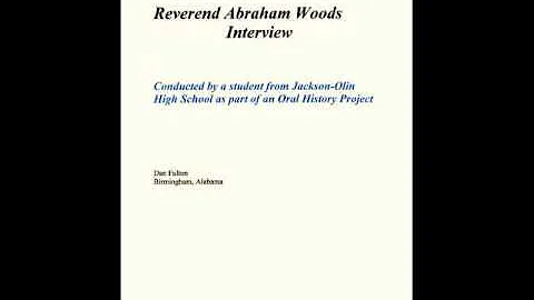 Reverend Abraham Woods Interview
