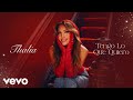 Thalia - Tengo Lo Que Quiero (Cover Audio)