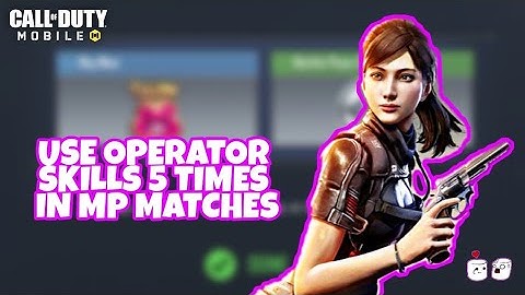 Use Operator Skills 5 times in MP Matches