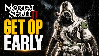 Mortal Shell 2 How To Become Powerful EARLY | Best Tarstones To Get First