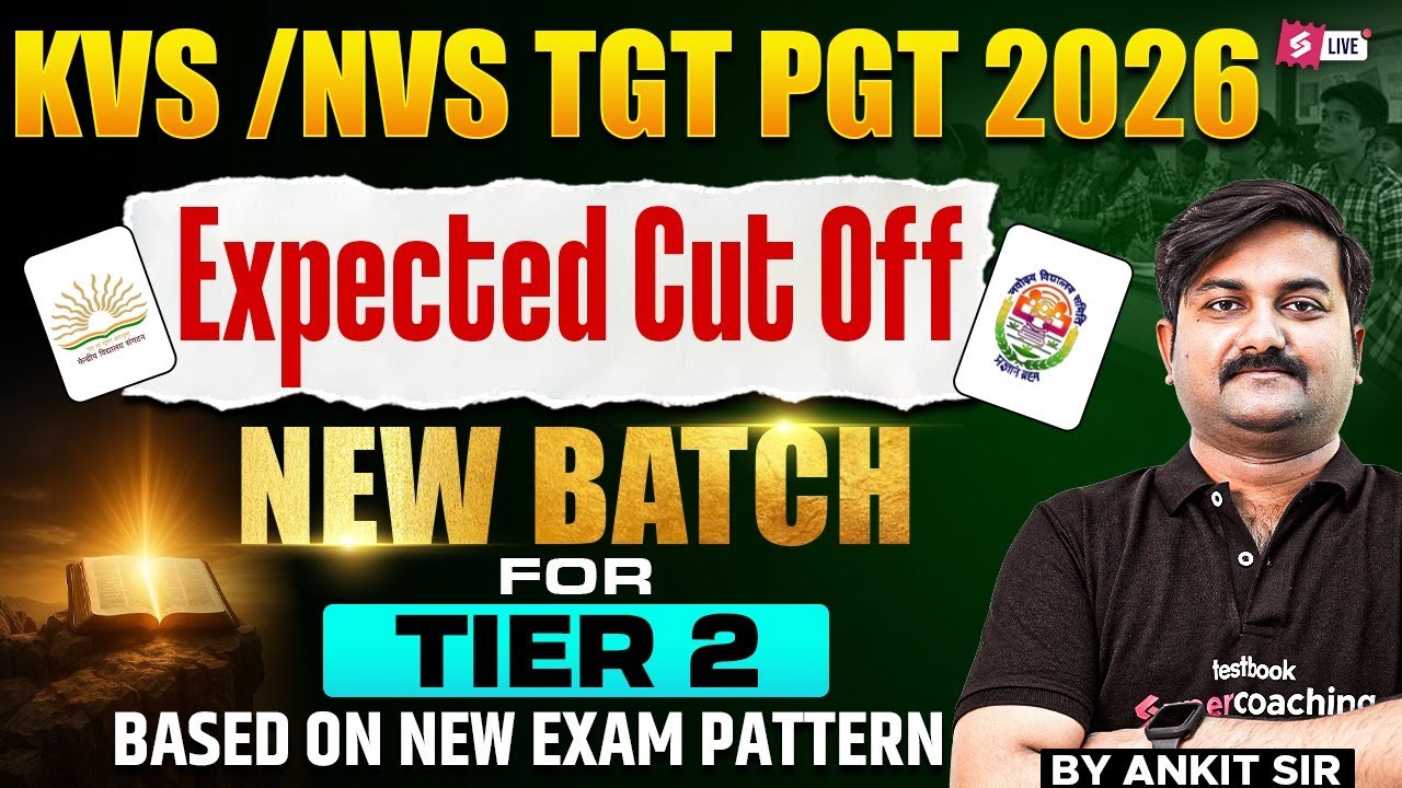 KVS NVS Cut Off 2025 | KVS NVS Cut Off 2026 TGT & PGT | KVS NVS Tier 1 Cut Off 2025-26 By Ankit