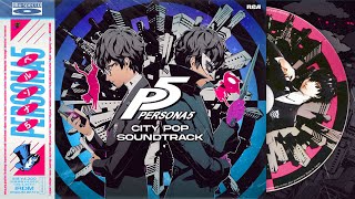 My Homie | Persona 5 ~ City Pop Soundtrack ♠︎⋆⁺₊