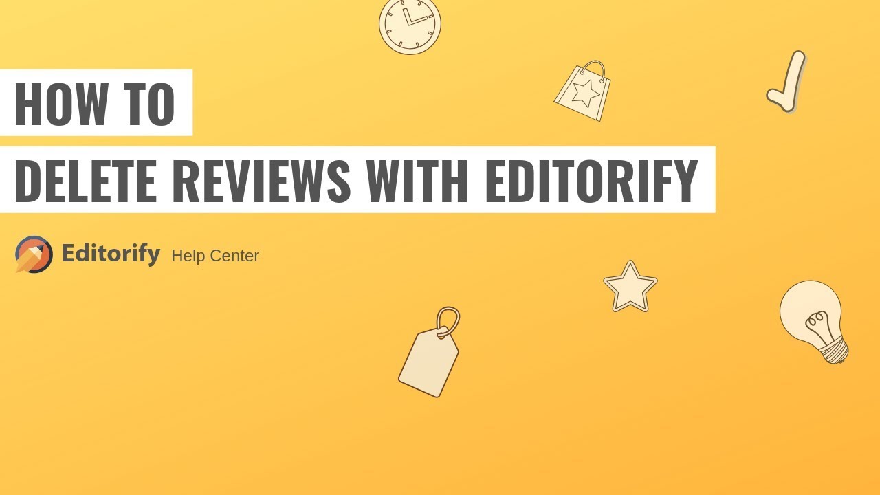 How to delete reviews with Editorify? - YouTube