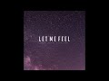 "Let Me Feel" - Tyler Ward & Brooks Huntley (original)